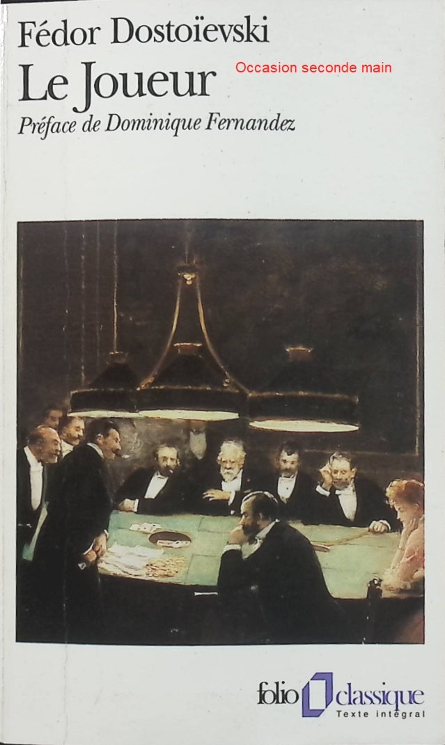 Le Joueur – Fédor Dostoïevski | Roman classique sur l’addiction au jeu, la passion amoureuse et les faiblesses humaines - Livre
