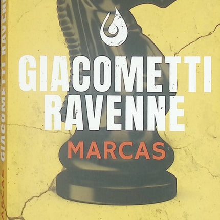 Marcas – Éric Giacometti & Jacques Ravenne – Thriller ésotérique, enquête d'Antoine Marcas et secrets d'État - Livre
