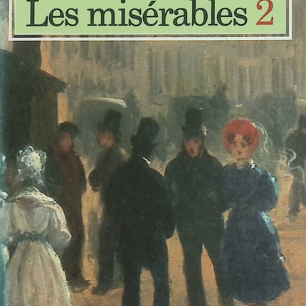Les Misérables Tome 2 Victor Hugo Roman classique littérature française - Livre