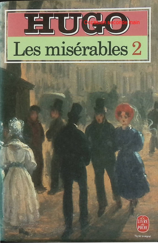 Les Misérables Tome 2 Victor Hugo Roman classique littérature française - Livre