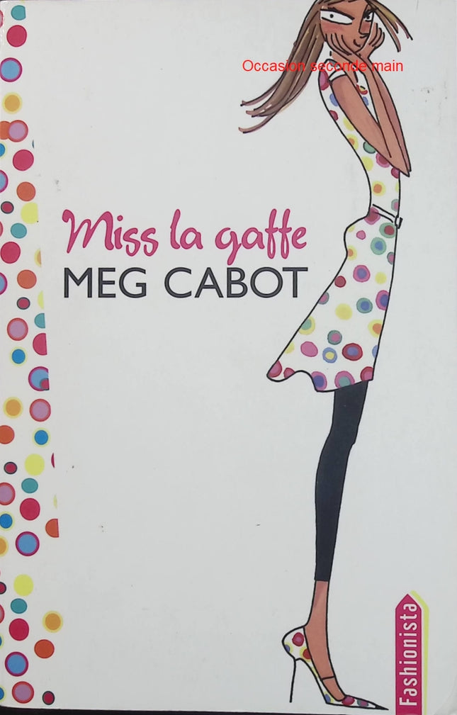 Miss La Gaffe Tome 1 – Un été de choc – Meg Cabot – Roman jeunesse – Humour et aventures - Livre