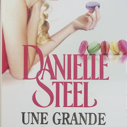 Une grande fille – Danielle Steel – Roman contemporain, drame familial, adolescence, émancipation, relations mère-fille et quête d’indépendance - Livre