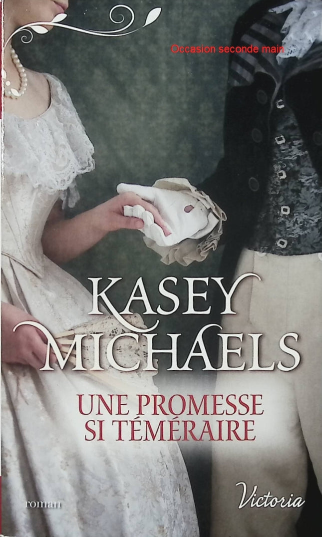 La Petite Saison Tome 3 – Kasey Michaels – Romance historique Regency et promesse de guerre en Angleterre - Livre