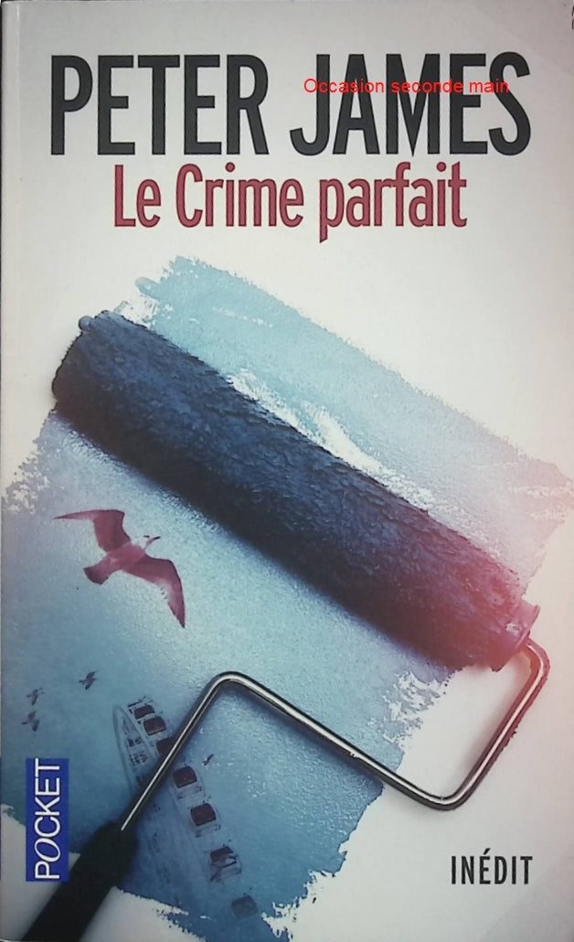Le Crime parfait - Peter James - Thriller policier d'occasion - Livre