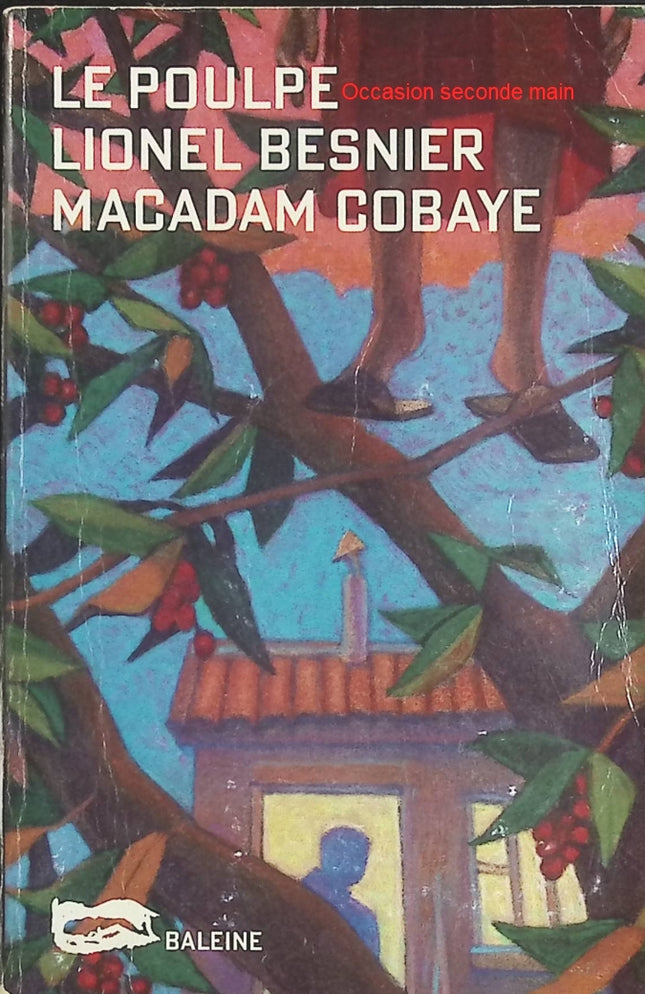 Le Poulpe - Macadam cobaye - Lionel Besnier | Roman policier d'occasion | Enquête, polar français, Gabriel Lecouvreur, roman noir, Éditions Baleine - Livre