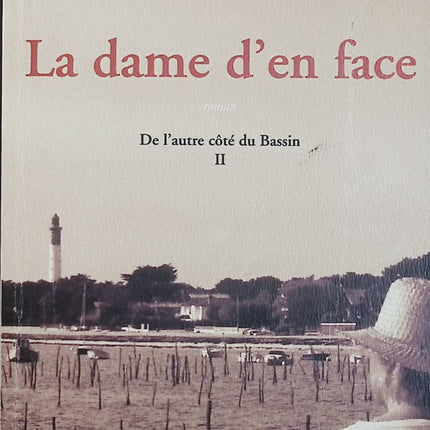 La Dame d’en face – Danielle Agostini – Roman – Mystère, voisinage, secrets et suspense - Livre
