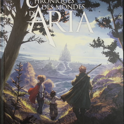 Chroniques des mondes d’Aria – Vers l’aventure, à reculons ! – William Lafleur – BD fantasy jeunesse humoristique - Livre BD
