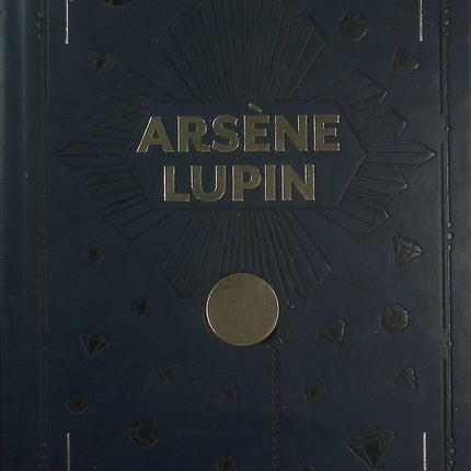 Arsène Lupin – Les Dents du Tigre / La Comtesse de Cagliostro / La Cagliostro se venge / La Femme aux deux sourires – Maurice Leblanc – Romans policiers classiques - Livre