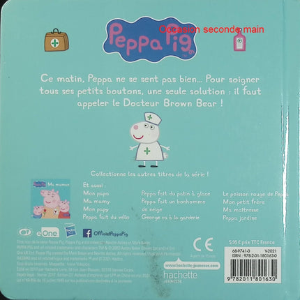 Peppa Pig - Peppa est malade | Livre jeunesse dès 2 ans | Album cartonné d'occasion - Livre