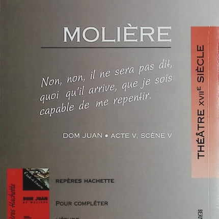 Dom Juan ou Le Festin de pierre – Molière – Classique du théâtre français (édition Hachette) - Livre