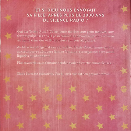 Ceci est mon sexe – Claire Barré – Roman érotique contemporain provocateur et psychologique - Livre