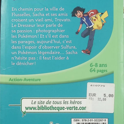 Pokémon Tome 27 – Une rencontre légendaire – Bibliothèque Verte – Roman jeunesse Pokémon, aventure et créatures légendaires - Livre