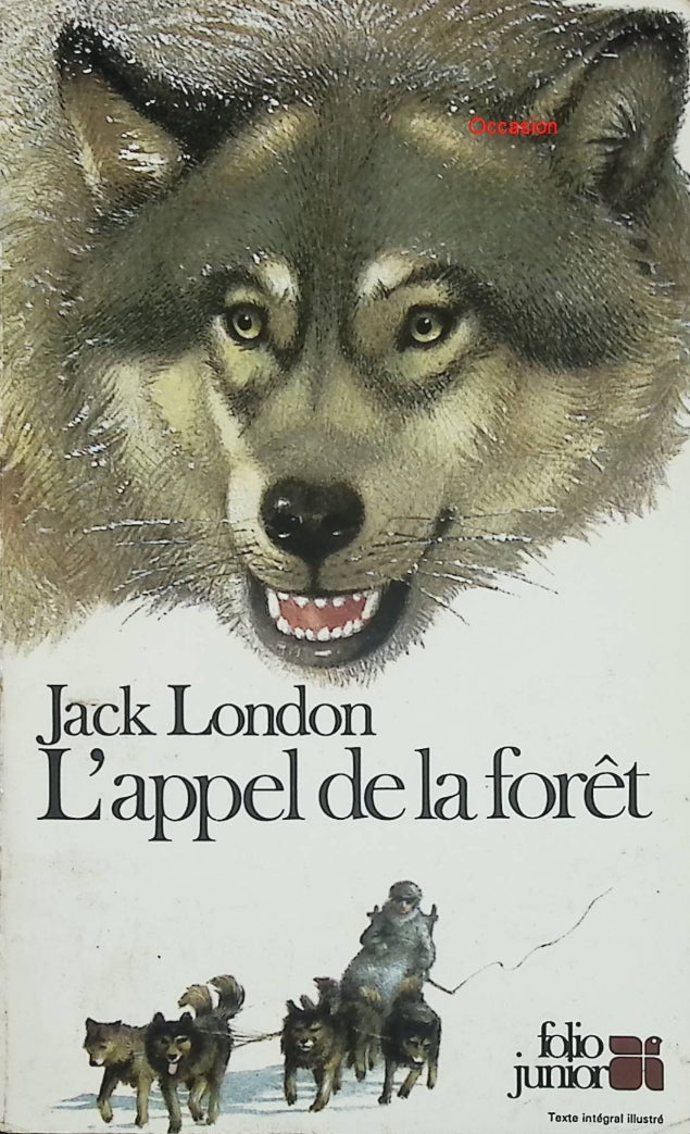 L’Appel de la forêt – Jack London | Roman d’aventure, nature sauvage et survie - Livre