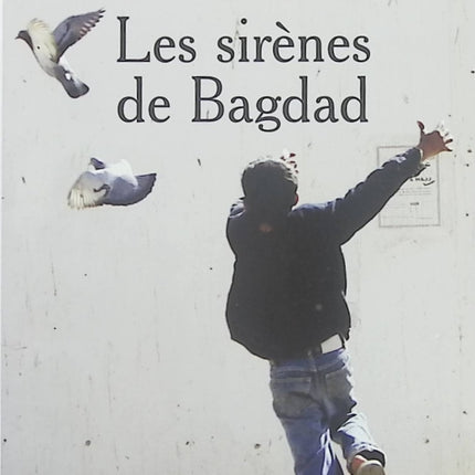 Les Sirènes de Bagdad – Yasmina Khadra | Roman poignant sur la guerre en Irak et la radicalisation - Livre