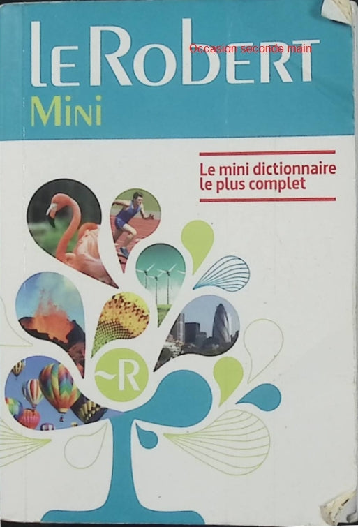 Le Robert Mini – Le mini dictionnaire le plus complet – Dictionnaire français de poche - Livre