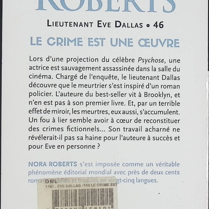 Le crime est une œuvre – Nora Roberts – Lieutenant Eve Dallas – Roman policier et thriller futuriste - Livre