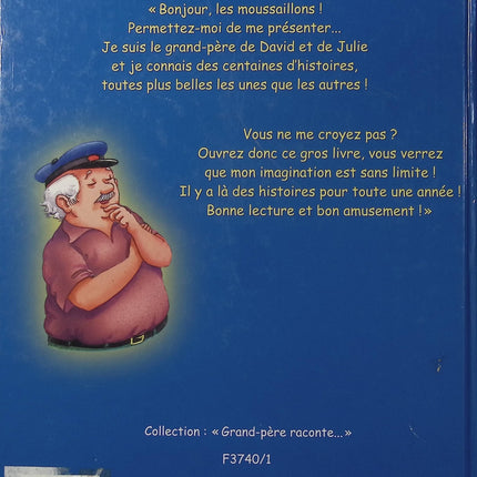Grand-père raconte 365 histoires - Livre jeunesse - Histoires du soir - Contes pour enfants - Lecture en famille - Livre