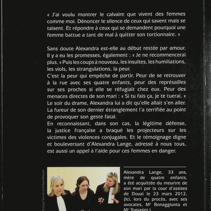 Acquittée. Je l’ai tué pour ne pas mourir – Alexandra Lange – Témoignage choc, fait divers et récit de survie face aux violences conjugales - Livre