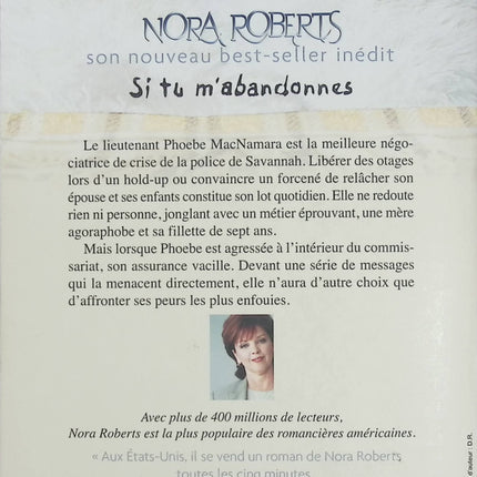 Si tu m'abandonnes – Nora Roberts | Romance à suspense, secrets de famille et seconde chance - Livre