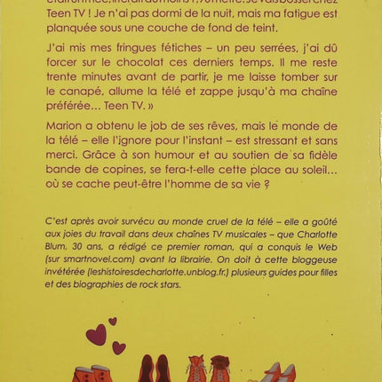 Je bosse enfin à la télé – Charlotte Blum – roman contemporain, humour, télévision, vie professionnelle, coulisses des médias et ambition - Livre