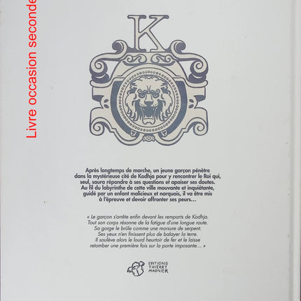 Kodhja - Thomas Scotto et Régis Lejonc - Album jeunesse d’occasion sur la quête de soi, le courage et un voyage initiatique - Livre