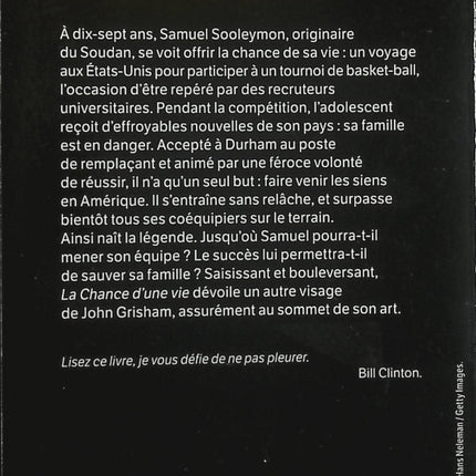 La Chance d’une vie – John Grisham – Thriller et roman dramatique – Basket, Soudan et rêve américain - Livre