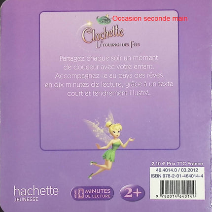 Clochette et le Tournoi des Fées – Mon Histoire du Soir – Disney – Conte illustré pour enfants, aventure magique au Pays des Fées et lecture du soir - Livre