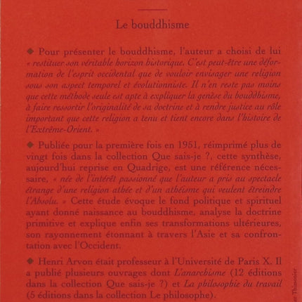 Le bouddhisme – Henri Arvon – Que sais-je ?, histoire, doctrine, traditions et diffusion du bouddhisme - Livre