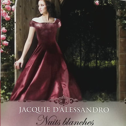 Nuits blanches à Langston Manor – Jacquie D’Alessandro – Romance historique Regency – mystère, humour et passion - Livre