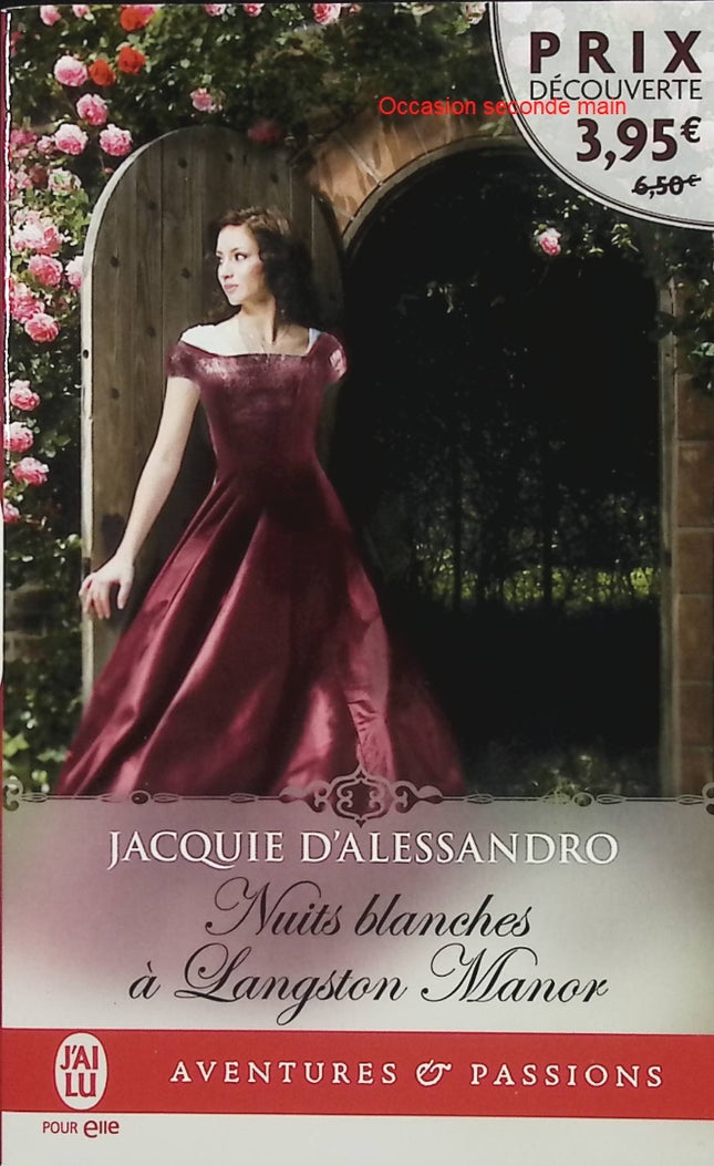 Nuits blanches à Langston Manor – Jacquie D’Alessandro – Romance historique Regency – mystère, humour et passion - Livre