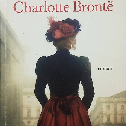 L’amour caché de Charlotte Brontë – Jolien Janzing – Roman historique – Charlotte Brontë, amour secret et Angleterre victorienne - Livre