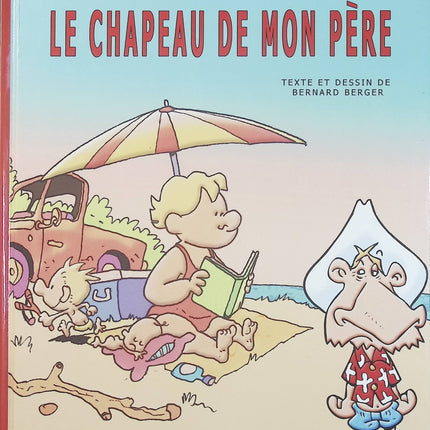 Le Chapeau de mon père - La Brousse en folie Tome 20 - BD humour de Bernard Berger - Livre BD