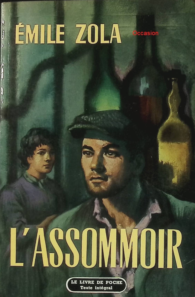 L’Assommoir – Émile Zola | Roman naturaliste classique sur la condition ouvrière - Livre