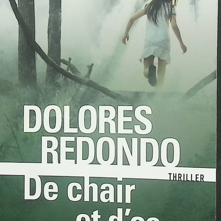 La Trilogie du Baztán, II - De chair et d’os - Une enquête de l’inspectrice Amaia Salazar - Dolores Redondo - Thriller d’occasion au cœur du Pays basque - Livre