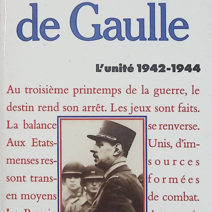Mémoires de guerre Tome 2 - L'Unité 1942-1944 - Charles de Gaulle - Histoire Seconde Guerre mondiale d'occasion - Livre