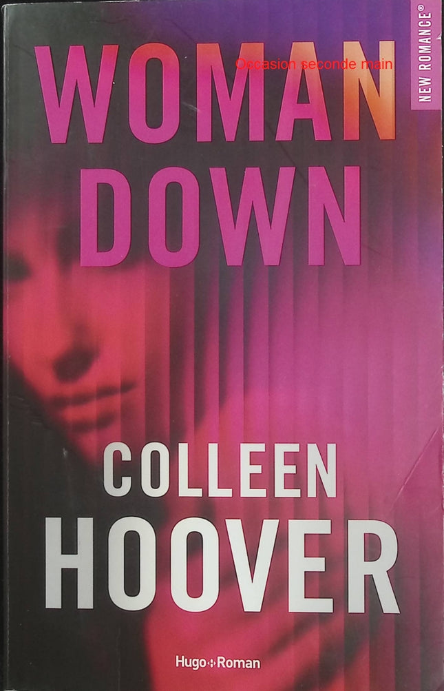 Woman Down – Colleen Hoover | Thriller psychologique, mystère et suspense captivant - Livre