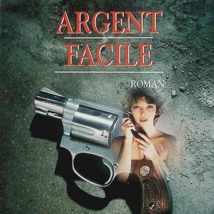 Argent facile – Jenny Siler – Thriller américain – Allie Kerry, meurtre, trahison et guerre du Vietnam - Livre