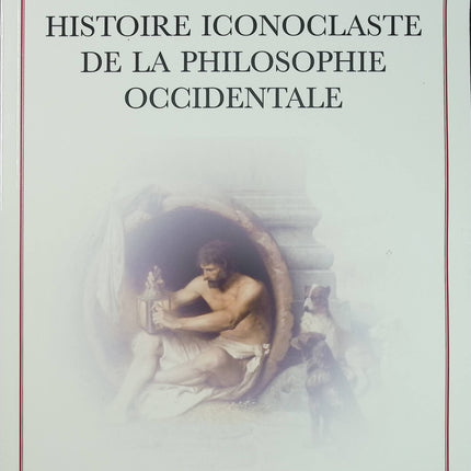 Histoire iconoclaste de la philosophie occidentale - Robert Henri - Essai de philosophie d'occasion - Livre