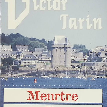 Meurtre sur Rance – Éric Rondel – Enquête policière en Bretagne – Les aventures de Victor Tarin – Livre d'occasion - Livre