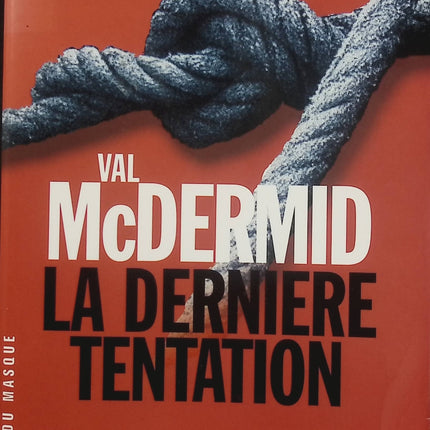 La Dernière Tentation – Val McDermid – Thriller policier, enquête criminelle et suspense - Livre