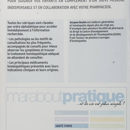 Homéopathie - L'Enfant - Jacques Boulet - Guide pratique - Homéopathie enfant - Petits maux - Santé - Médecine douce - Livre