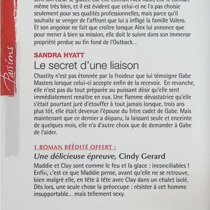 Un ennemi à séduire – Le secret d’une liaison – Une délicieuse épreuve – Harlequin Passions - Livre
