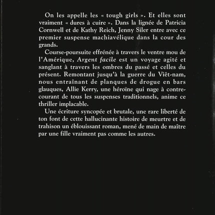 Argent facile – Jenny Siler – Thriller américain – Allie Kerry, meurtre, trahison et guerre du Vietnam - Livre