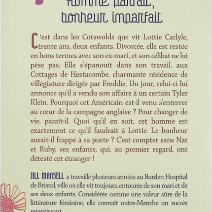 Homme parfait, bonheur imparfait – Jill Mansell – comédie romantique contemporaine pleine d’humour et d’émotions - Livre