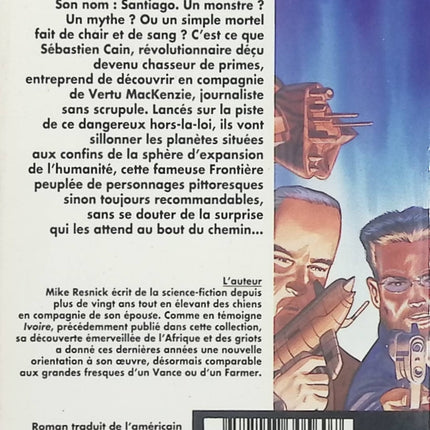 Santiago Tome 2 – Un mythe du lointain avenir – Michael Resnick – Science-fiction, aventure spatiale et légende galactique - Livre