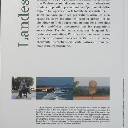 Histoire des Landes – Serge Pacaud – Histoire des Landes de la Préhistoire à nos jours – Beau livre - Livre