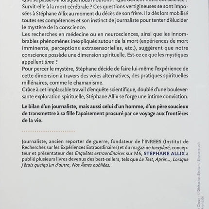 La mort n’existe pas – Stéphane Allix – Enquête sur l’après-vie, les expériences de mort imminente et la conscience - Livre