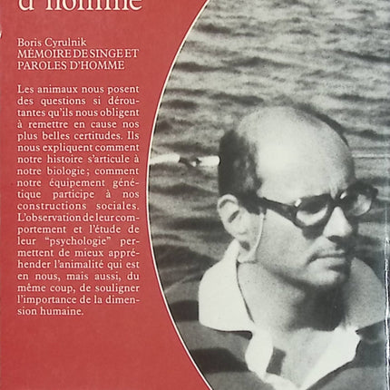 Mémoire de singe et paroles d'homme - Boris Cyrulnik - Essai psychologie et éthologie d'occasion - Livre