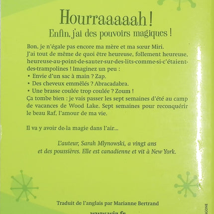 Tout sur Rachel ! - Tome 3 - Sarah Mlynowski - Roman jeunesse - Sorcière - Magie - Camp de vacances - Amour - Livre
