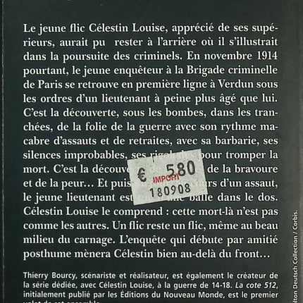 La Cote 512 – Thierry Bourcy – Enquête de Célestin Louise, policier et soldat 14-18 - Livre